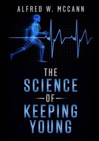 The science of keeping young - Librerie.coop
