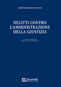 Delitti contro l'amministrazione della giustizia - Librerie.coop