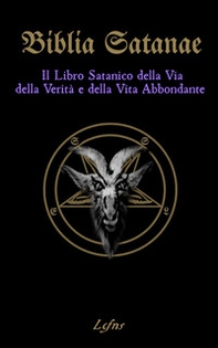 Biblia Satanae. Bibbia satanica tradizionale - Librerie.coop Biblia Satanae. Bibbia satanica tradizionale - Librerie.coop