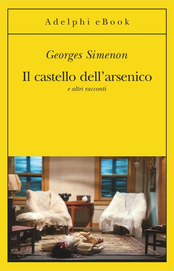 Il castello dell'arsenico - Librerie.coop Il castello dell'arsenico - Librerie.coop