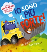 Io sono il più forte! - Librerie.coop Io sono il più forte! - Librerie.coop