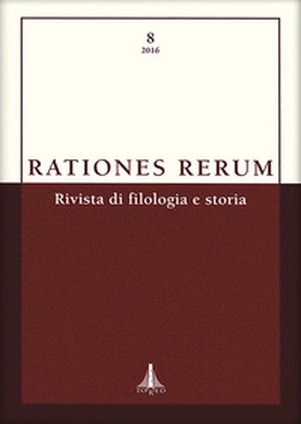 Rationes rerum. Rivista di filologia e storia - Vol. 8 - Librerie.coop Rationes rerum. Rivista di filologia e storia - Vol. 8 - Librerie.coop