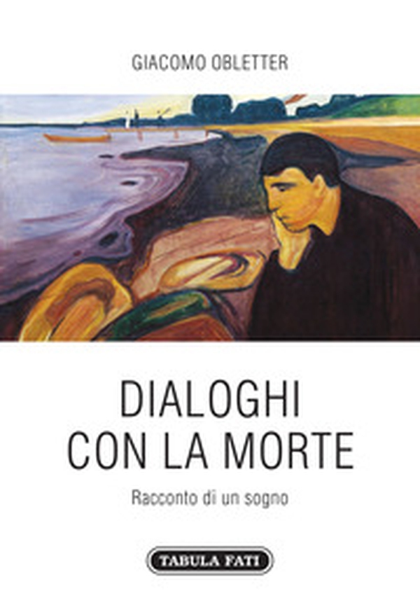 Dialoghi con la morte. Racconto di un sogno - Librerie.coop Dialoghi con la morte. Racconto di un sogno - Librerie.coop