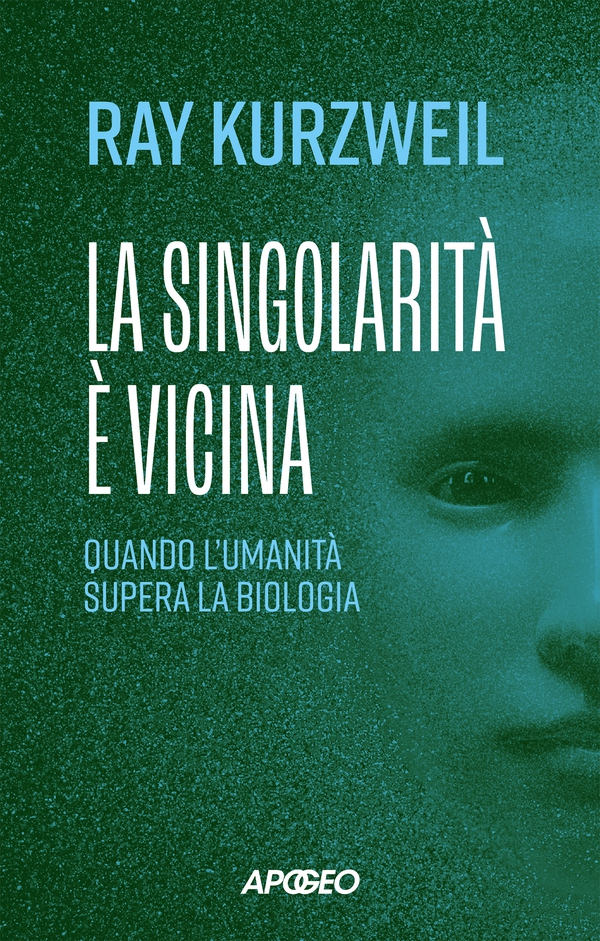 La singolarità è vicina - Librerie.coop La singolarità è vicina - Librerie.coop