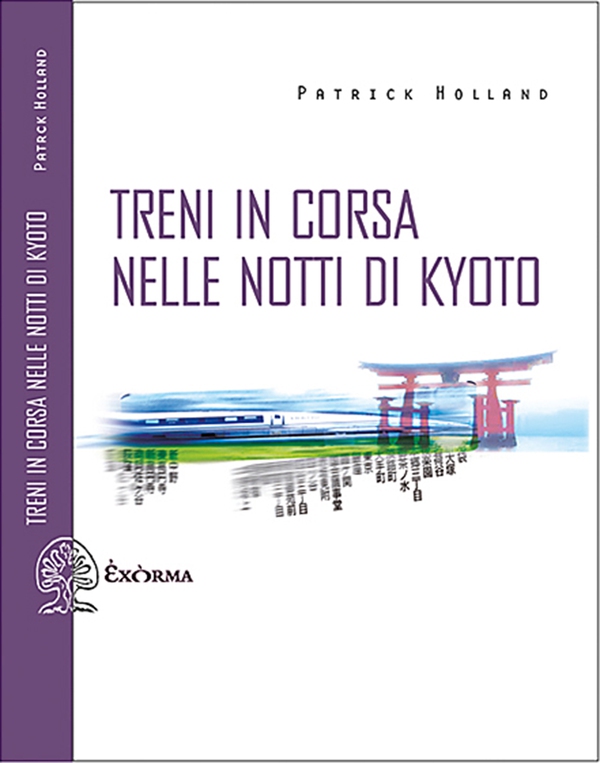 Treni in corsa nelle notti di Kyoto - Librerie.coop Treni in corsa nelle notti di Kyoto - Librerie.coop