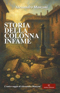 Storia della colonna infame - Librerie.coop