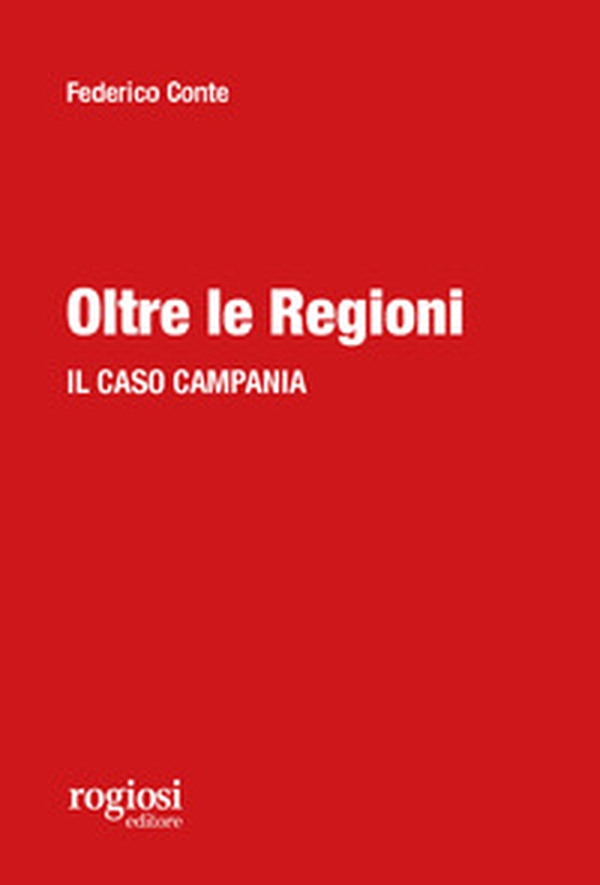 Oltre le regioni. Il caso Campania - Librerie.coop Oltre le regioni. Il caso Campania - Librerie.coop