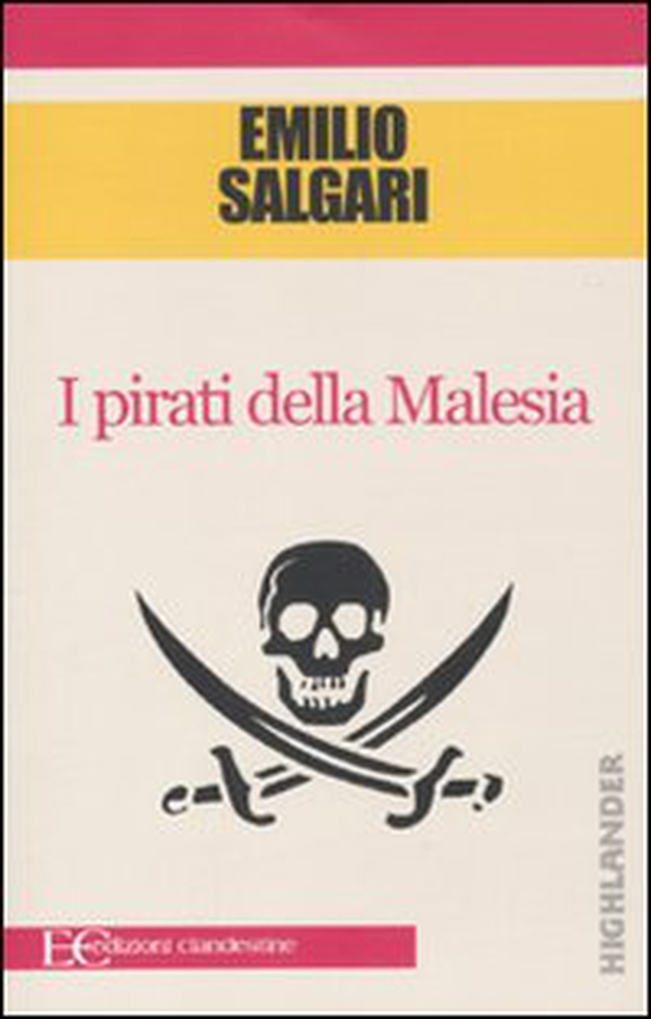 I pirati della Malesia - Librerie.coop I pirati della Malesia - Librerie.coop