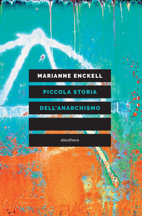 Piccola storia dell'anarchismo - Librerie.coop Piccola storia dell'anarchismo - Librerie.coop