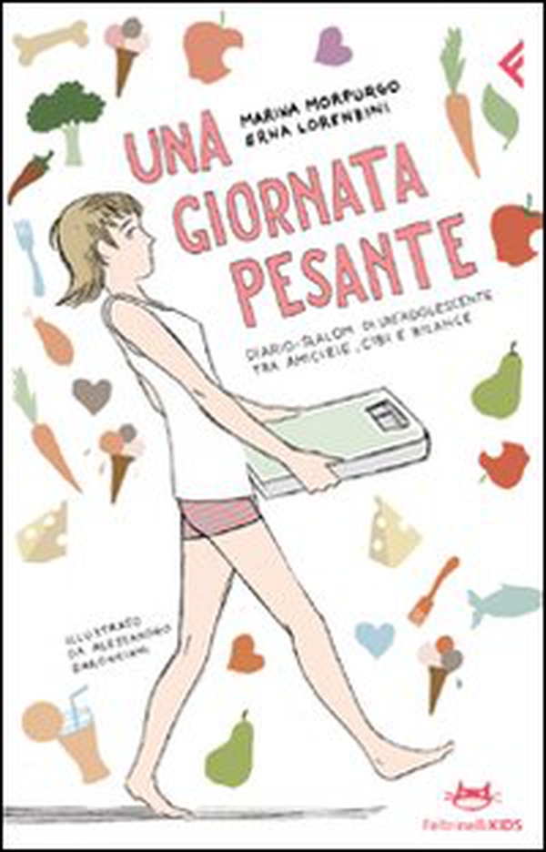 Una giornata pesante. Diario-slalom di un'adolescente tra amicizie, cibi e bilance - Librerie.coop Una giornata pesante. Diario-slalom di un'adolescente tra amicizie, cibi e bilance - Librerie.coop