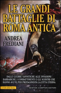 Le grandi battaglie di Roma antica - Librerie.coop Le grandi battaglie di Roma antica - Librerie.coop