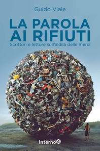 La parola ai rifiuti - Librerie.coop La parola ai rifiuti - Librerie.coop