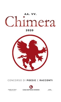 Chimera 2020. Concorso di poesie e racconti - Librerie.coop