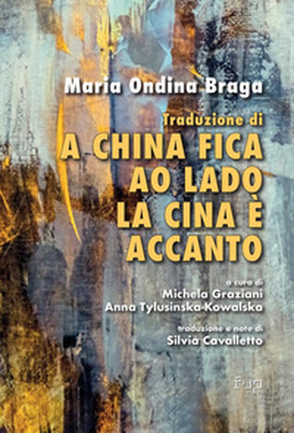 Traduzione di «A China fica ao lado»/«La Cina è accanto» - Librerie.coop Traduzione di «A China fica ao lado»/«La Cina è accanto» - Librerie.coop