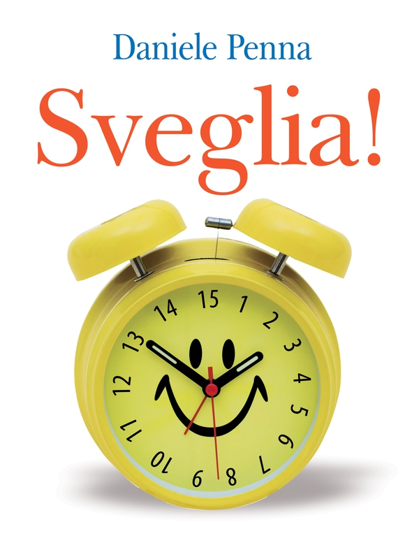 Sveglia! - Librerie.coop Sveglia! - Librerie.coop