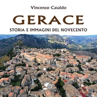 Gerace. Storia e immagini del Novecento - Librerie.coop Gerace. Storia e immagini del Novecento - Librerie.coop