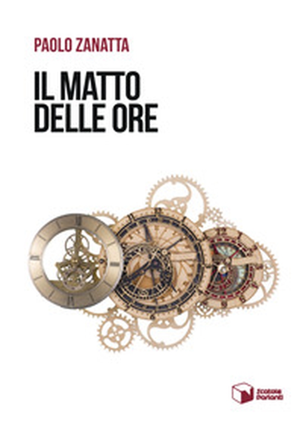 Il matto delle ore - Librerie.coop Il matto delle ore - Librerie.coop