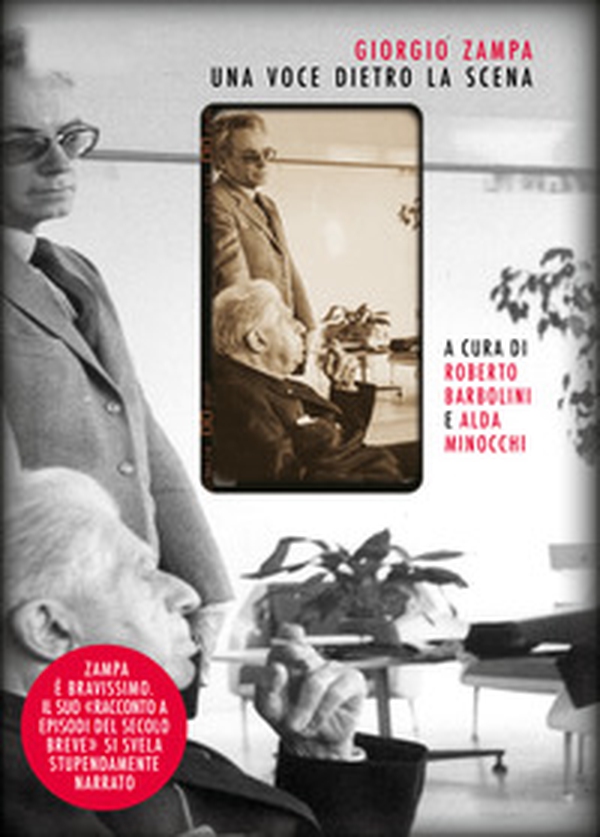 Giorgio Zampa. Una voce dietro la scena - Librerie.coop Giorgio Zampa. Una voce dietro la scena - Librerie.coop