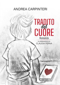 Tradito dal cuore - Librerie.coop