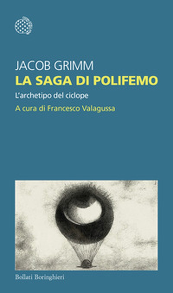 La saga di Polifemo. L'archetipo del ciclope - Librerie.coop La saga di Polifemo. L'archetipo del ciclope - Librerie.coop