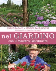 Nel giardino con il maestro giardiniere - Librerie.coop Nel giardino con il maestro giardiniere - Librerie.coop