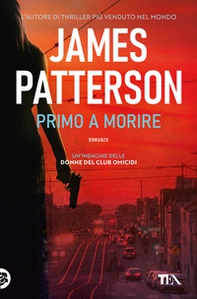 Primo a morire - Librerie.coop Primo a morire - Librerie.coop