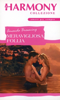 Meravigliosa follia - Librerie.coop Meravigliosa follia - Librerie.coop