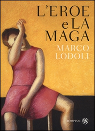 L'eroe e la maga - Librerie.coop L'eroe e la maga - Librerie.coop