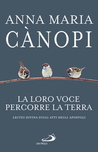 La loro voce percorre la terra. Lectio divina sugli Atti degli Apostoli - Librerie.coop La loro voce percorre la terra. Lectio divina sugli Atti degli Apostoli - Librerie.coop