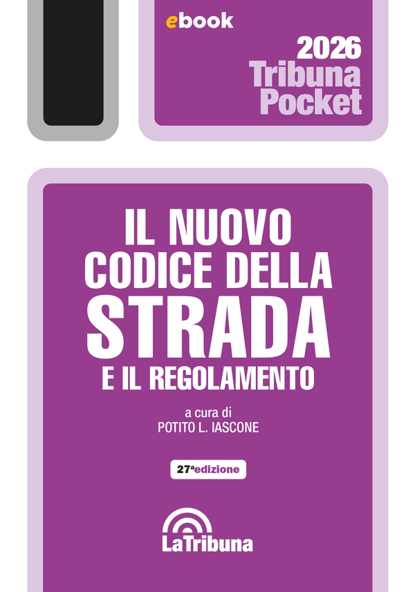 Il nuovo codice della strada e il regolamento - Librerie.coop