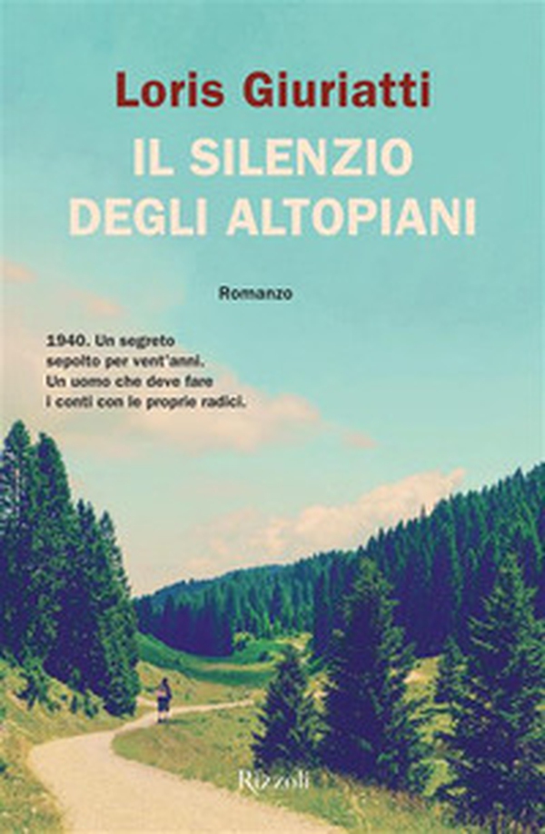 Il silenzio degli altopiani - Librerie.coop