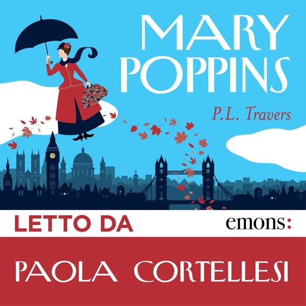 Mary Poppins - Librerie.coop Mary Poppins - Librerie.coop