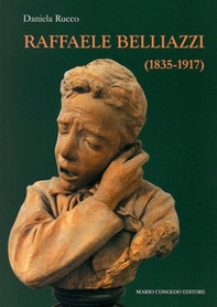 Raffaele Belliazzi (1835-1917) - Librerie.coop Raffaele Belliazzi (1835-1917) - Librerie.coop