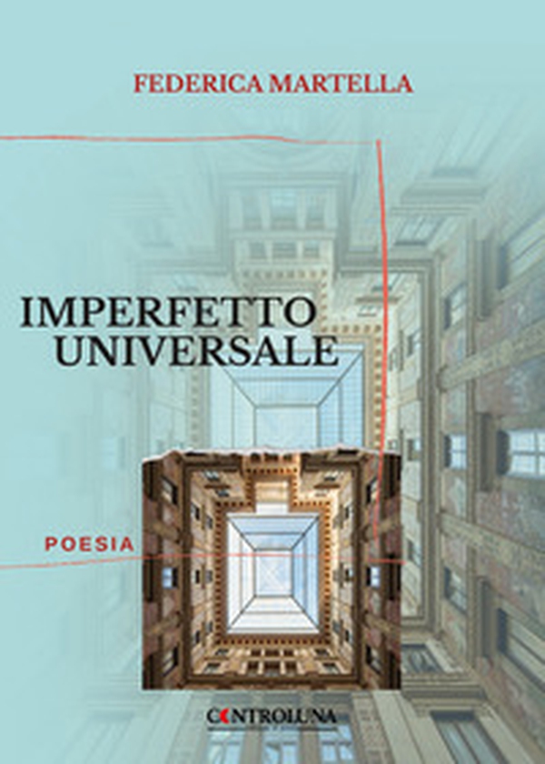 Imperfetto universale - Librerie.coop Imperfetto universale - Librerie.coop