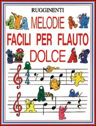 Melodie facili per flauto dolce - Librerie.coop