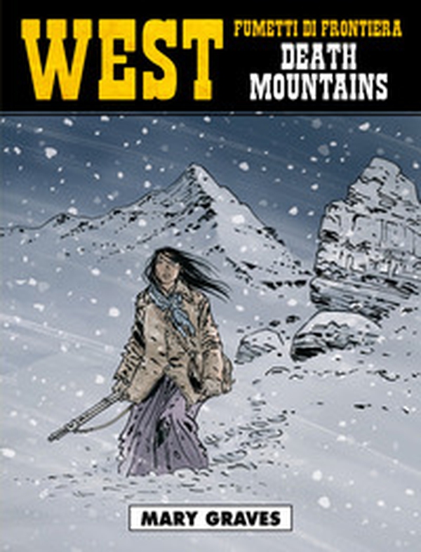 Death mountains. West - Librerie.coop Death mountains. West - Librerie.coop
