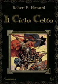 Il ciclo celta - Librerie.coop Il ciclo celta - Librerie.coop