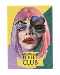 Almanacco Toilet Club - Librerie.coop