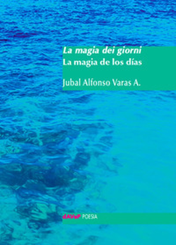 La magia dei giorni. Testo spagnolo a fronte - Librerie.coop La magia dei giorni. Testo spagnolo a fronte - Librerie.coop