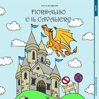 Fiordaliso e il cavaliere - Librerie.coop