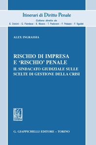 Rischio di impresa e 'rischio' penale - e-Book - Librerie.coop