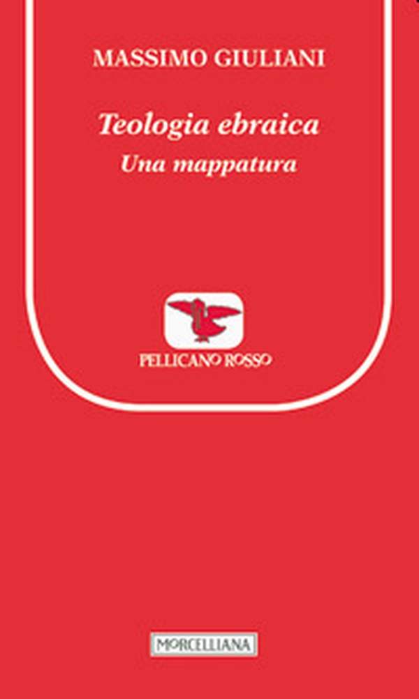 Teologia ebraica. Una mappatura - Librerie.coop Teologia ebraica. Una mappatura - Librerie.coop