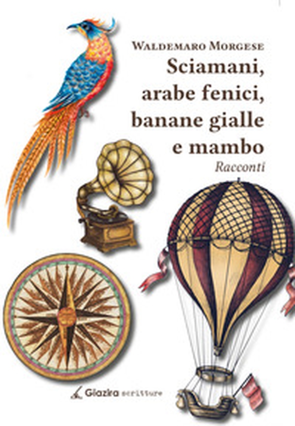 Sciamani, arabe fenici, banane gialle e mambo - Librerie.coop Sciamani, arabe fenici, banane gialle e mambo - Librerie.coop