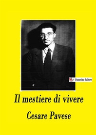 Il mestiere di vivere. Diario (1935-1950) - Librerie.coop