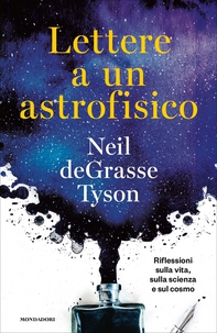 Lettere a un astrofisico - Librerie.coop