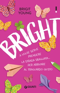 Bright (Edizione italiana) - Librerie.coop Bright (Edizione italiana) - Librerie.coop