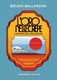 L'oro nelle crepe. Il vero tesoro della cultura giapponese - Librerie.coop