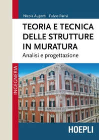 Teoria e tecnica delle strutture in muratura. Analisi e progettazione - Librerie.coop Teoria e tecnica delle strutture in muratura. Analisi e progettazione - Librerie.coop