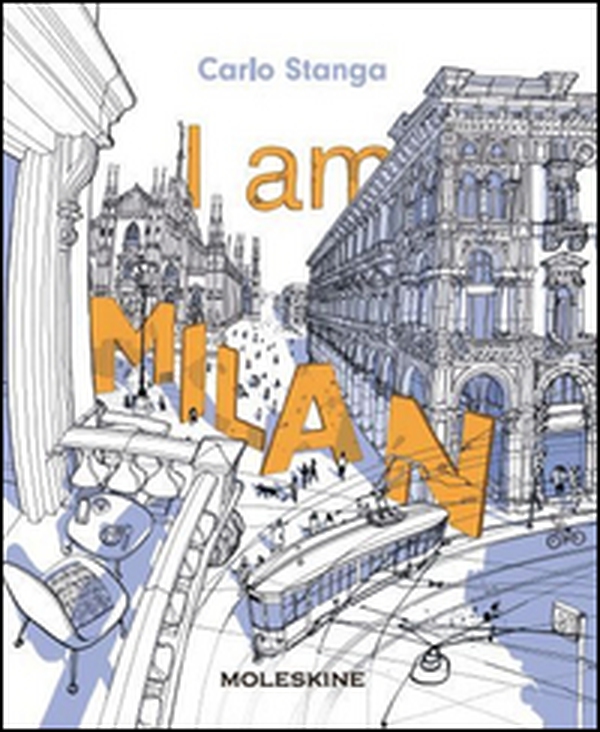 I am Milan - Librerie.coop