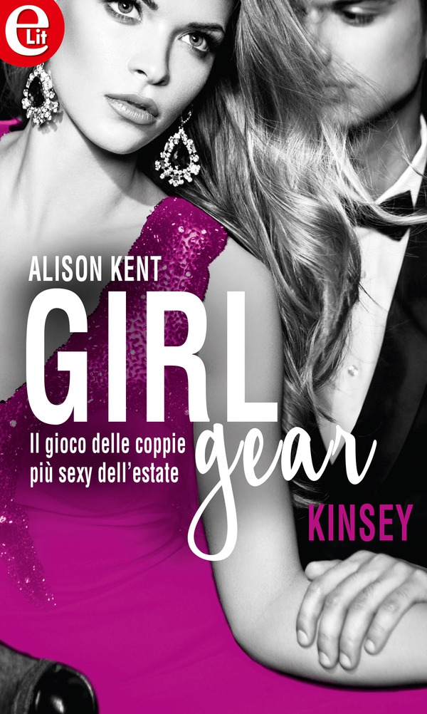 Girl-Gear: Kinsey (eLit) - Librerie.coop Girl-Gear: Kinsey (eLit) - Librerie.coop